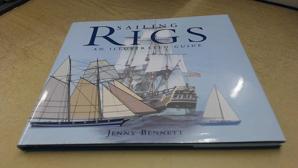 Amazon.co.jp: Sailing Rigs : Bennett, Jenny: 洋書